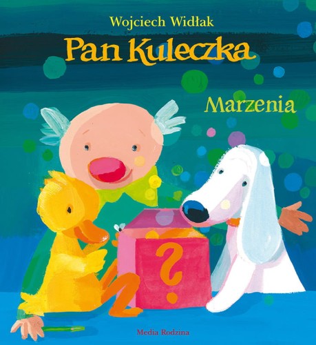 pan_kuleczka_marzenia-1[1].jpg