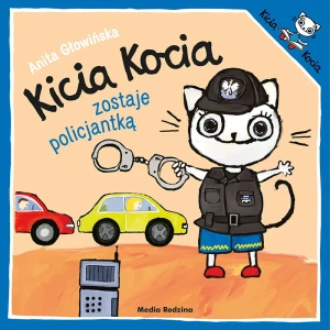 Kicia Kocia zostaje policjantką, Media Rodzina