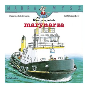 Mądra Mysz. Mam Przyjaciela Marynarza, Media Rodzina